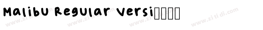 Malibu Regular Versi字体转换